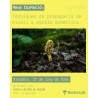 FORMACIÓN: TÉCNICAS DE PROPAGACIÓN DE MICELIO A ESCALA DOMÉSTICA